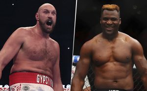 Tyson Fury vs Francis Ngannou.
