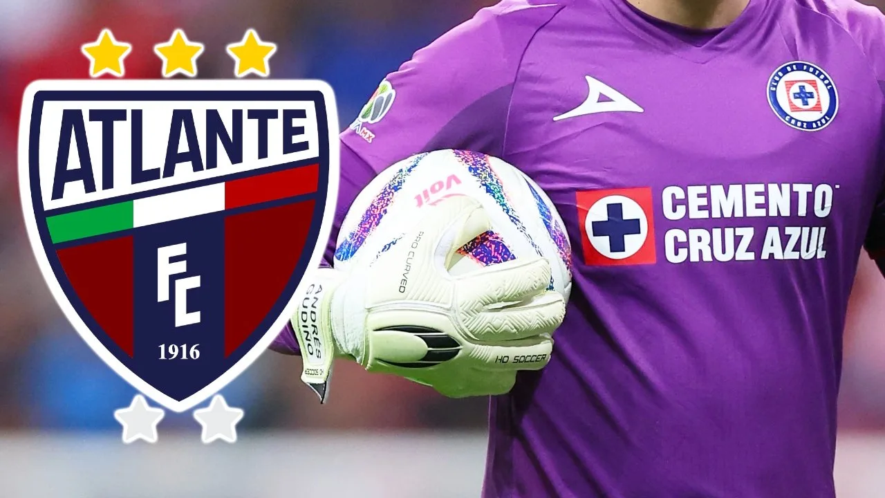 Apertura 2026: Cruz Azul deja ir a Andrés Gudiño al Atlante y dan detalles 