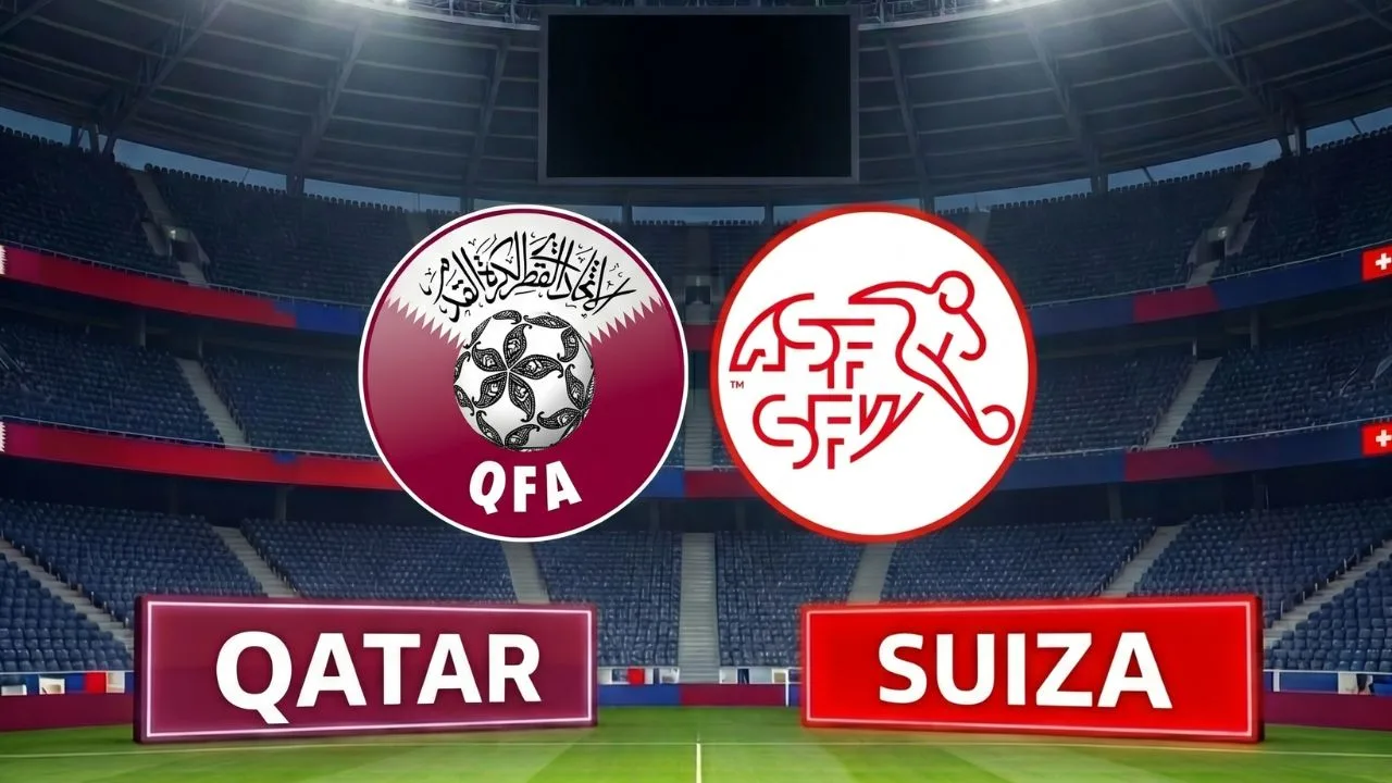 Qatar vs Suiza, duelo de la Fase de Grupos del Mundial 2026.