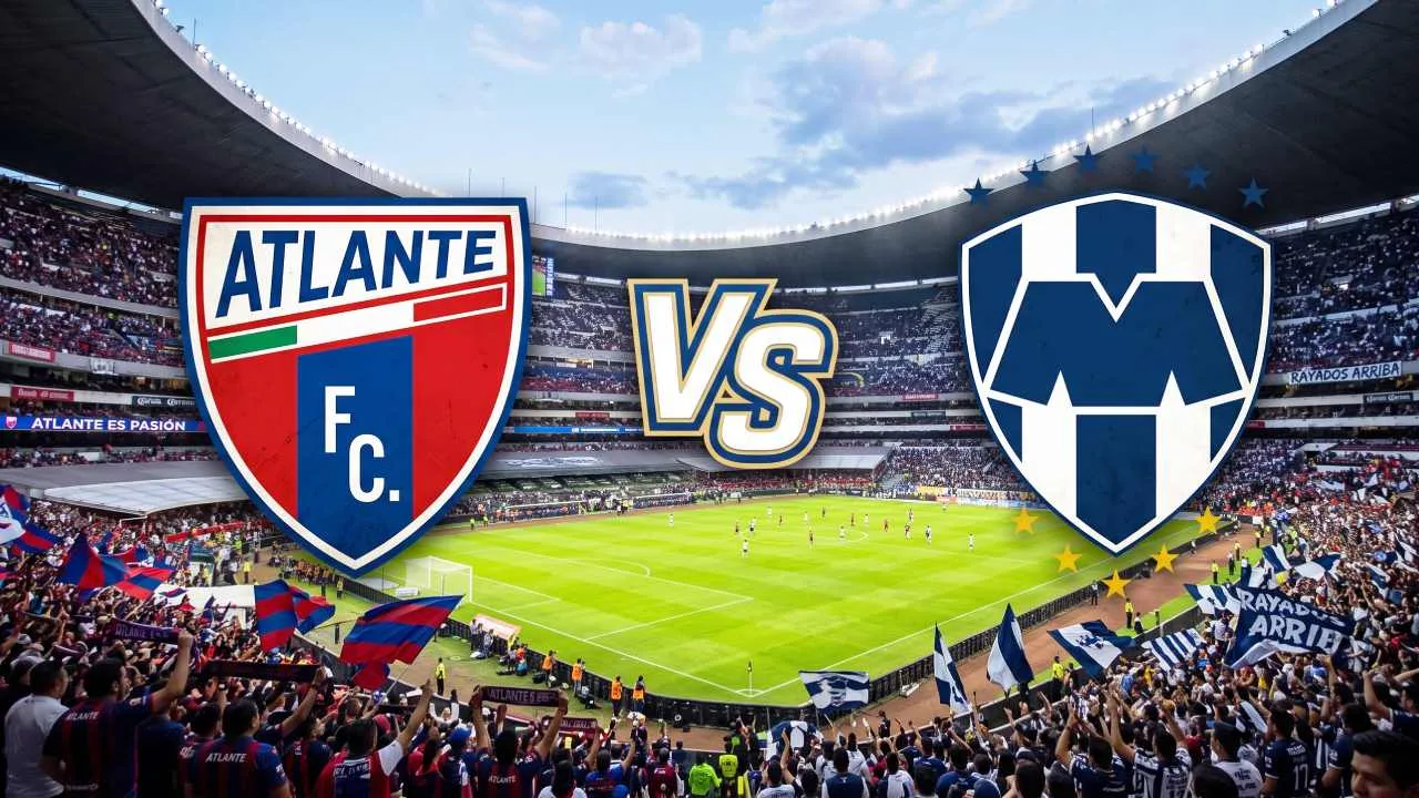 Atlante y Monterrey abren la Jornada 10 del Apertura 2026.